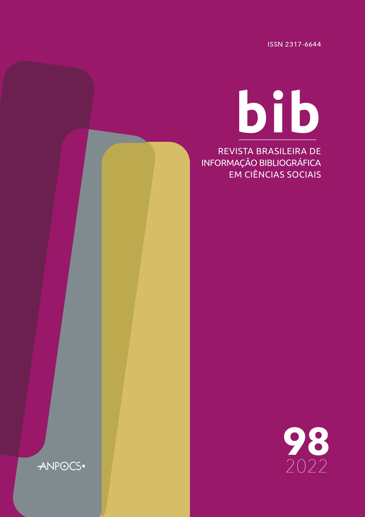 					Ver Vol. 1 Núm. 98 (2022): Revista Brasileira de Informação Bibliográfica em Ciências Sociais – BIB
				